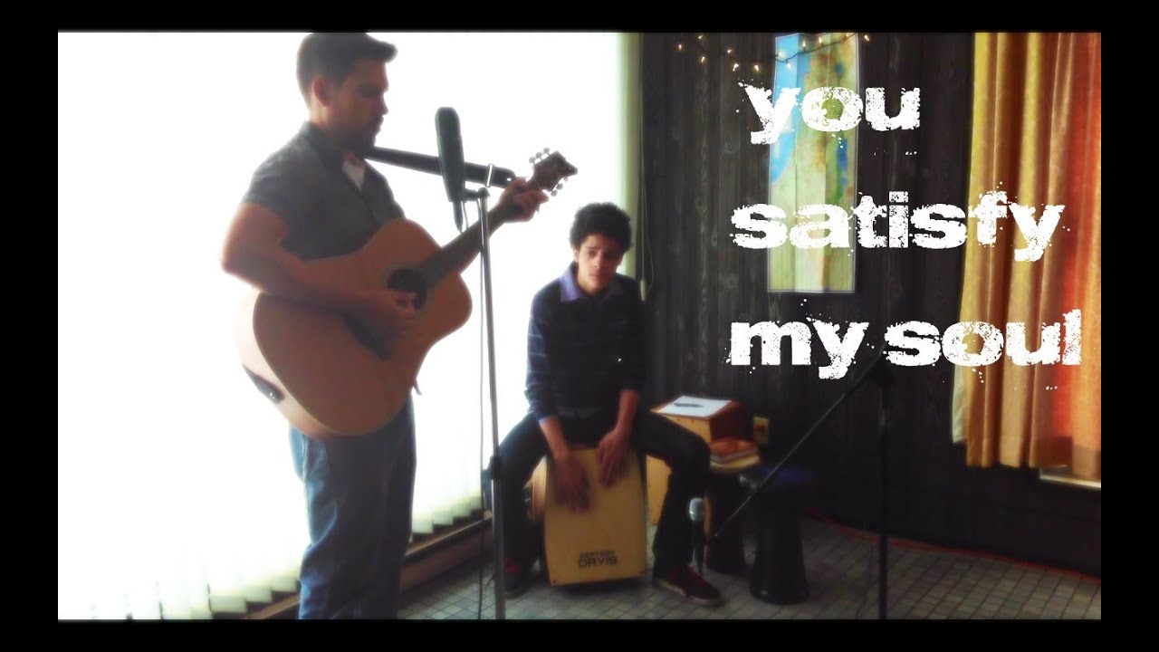 You Satisfy My Soul by Laura Hackett Park {Cover} ft. Beatbox Davis You Satisfy My Soul by Laura Hackett Park {Cover} ft. Beatbox Davis