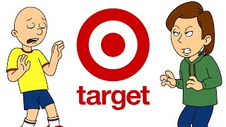 Caillou Misbehaves At Target Destroys Target Grounded Sent To North Korea