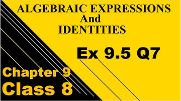 ex 9.5 q7 Class 8 Algebraic Expressions and Identities - NCERT - Maths Class 8th - chapter 9