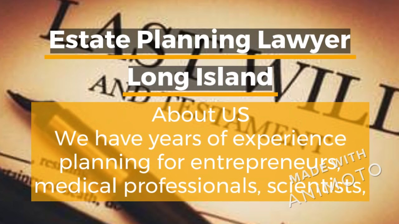 Estate Planning Lawyer Long Island YouTube