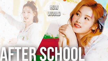 HOW WOULD TWICE SING WEEEKLY “AFTER SCHOOL” [LINE DISTRIBUTION]