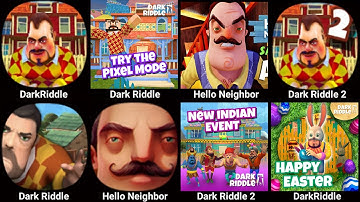 Hello Neighbor 3 ( Dark Riddle 2 + Dark Riddle Classic + Hello Neighbor ) Dark Riddle,Dark Riddle 4
