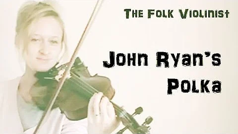 "John Ryan's Polka" - Fiddle/Violin Tutorial - Fast & Slow Version - Irish Polka (folk tune)