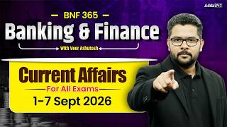 Banking & Finance Current Affairs 2026 | 1-7 Sept 2026 Current Affairs 2026 | By Veer Ashutosh