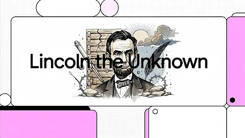 Lincoln the Unknown