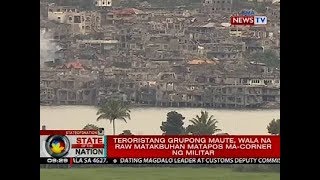 Teroristang grupong Maute, wala na raw matakbuhan matapos ma-corner ng militar