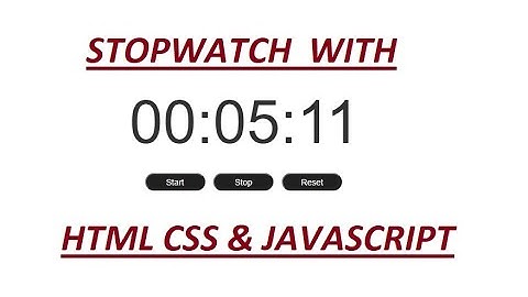 Create Stopwatch with Javascript Html and Css || Javascript Stopwatch || Timer With Javascript Video