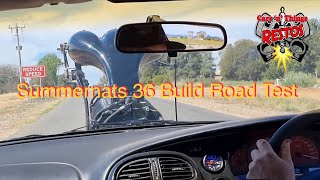 Summernats 36 Build Road Test .