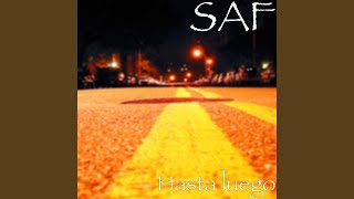Hasta luego - SAF