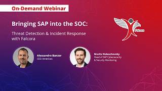 SAP Into the SOC: How Falcora Detects and Responds to SAP Threats