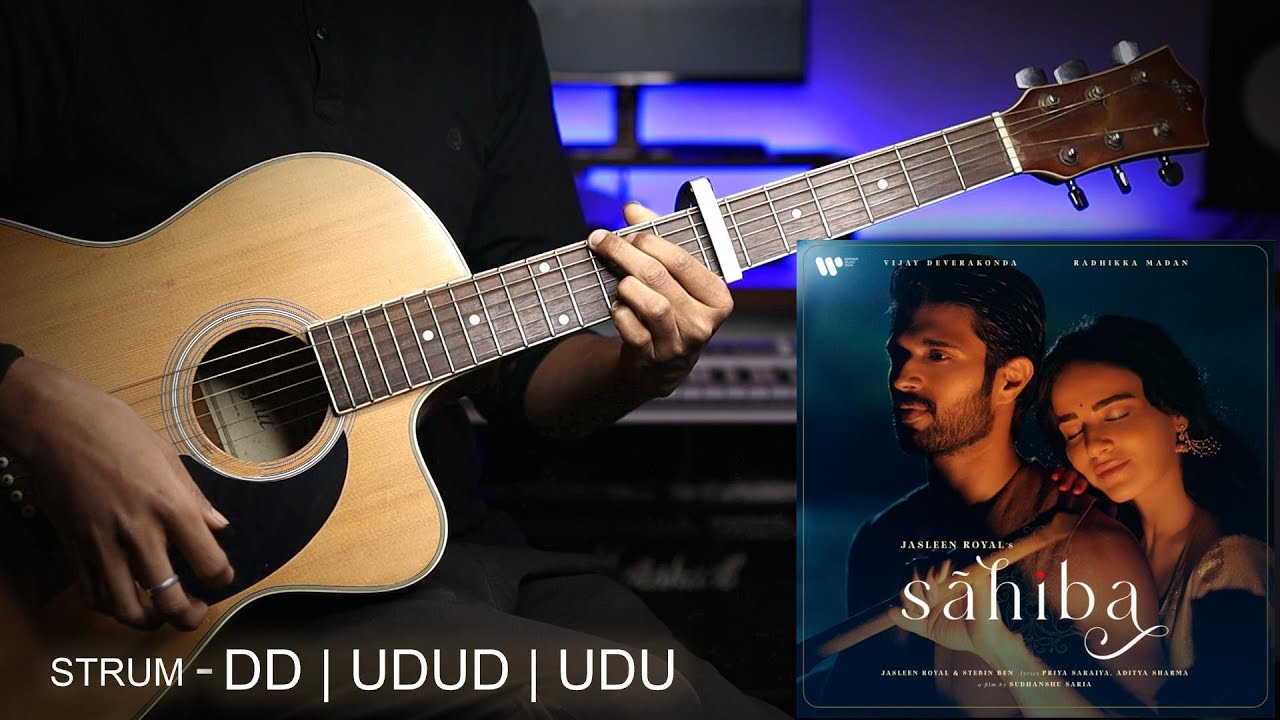 SAHIBA (Jasleen Royal, Stebin) Easy Guitar Chords & Strumming Lesson