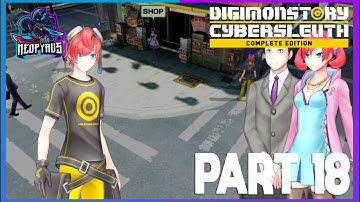 DIGIMON STORY CYBER SLEUTH Walkthrough Gameplay Part 18 - GATHERING THE REBELS