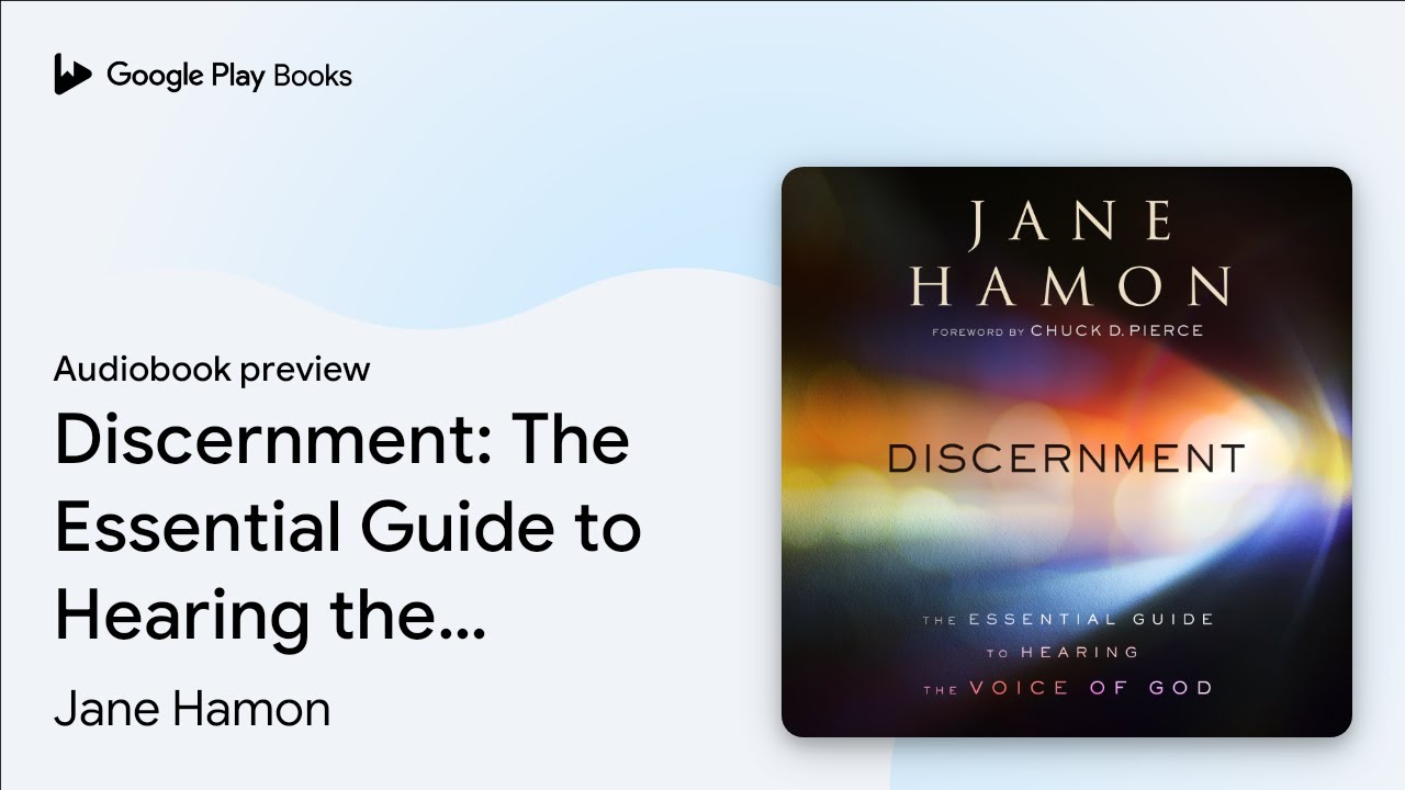 Discernment: The Essential Guide to Hearing the… by Jane Hamon · Audiobook preview