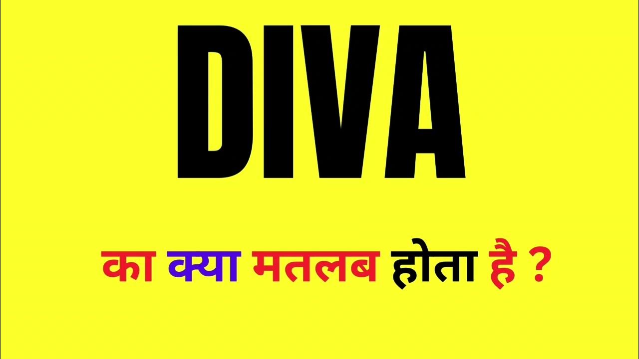 DIVA Meaning In Hindi English Vocabulary English Words With Meaning diva-meaning-in-hindi-english-vocabulary-english-words-with-meaning