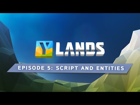 Editor Tutorial #5 - Script and Entities