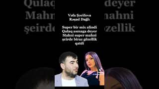 Reşad dağli &Vefa Şerifova 🎶 Resimi