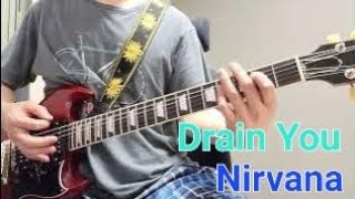 Drain You Nirvana guitar cover