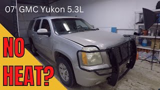 MYSTERY ANTIFREEZE LEAK caused 'No Heat' problem (2007 GMC Yukon 5.3L)