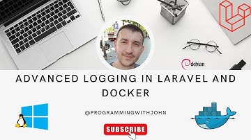 Advanced logging in Laravel and Docker