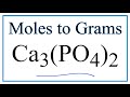 Molar Mass and Calcium Phosphate