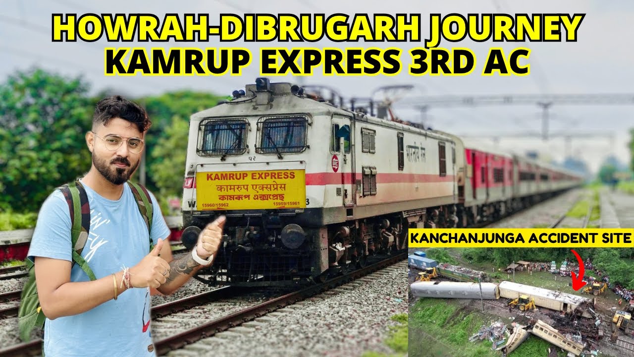 Howrah To Dibrugarh 15959 Kamrup Express | 3rd AC Full Train Journey in ...
