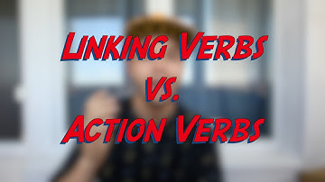 Linking Verbs vs. Action Verbs - Learn English online free video lessons