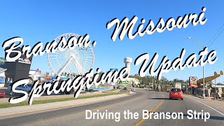 Branson Missouri Strip April Update