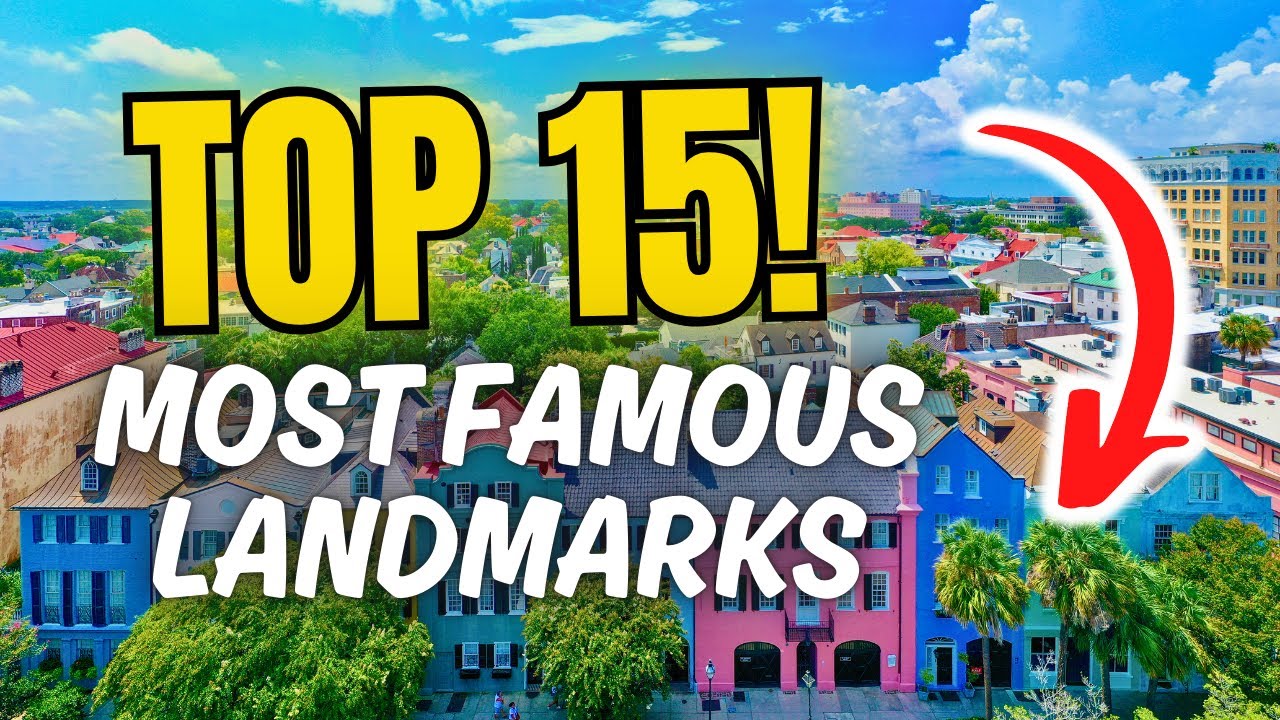 Discover The Top 15 Historic Landmarks In Charleston | Immerse Yourself In Southern History!