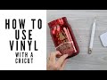 How to Use Adhesive Vinyl on a Cricut