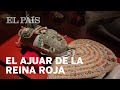 El ajuar de la reina roja maya | México