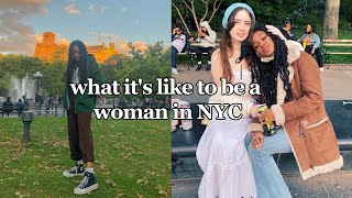 what its like to be a woman in NYC