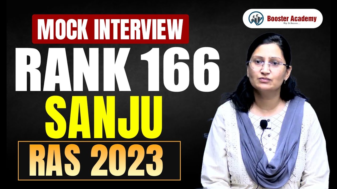 RAS 2023 Mock Interview | Rank 166 SANJU | Booster Academy | Complete Personality Test Guidance