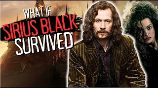 What If Sirius Black Survived