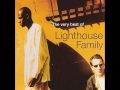 Lighthouse family  high