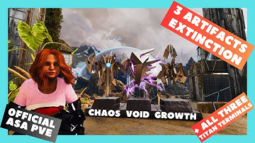 ASA Official PVE; All 3 artifacts extinction: Growth Chaos Void