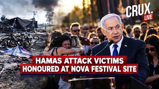 Israel Commemorates Nova Festival Victims At Site Of Hamas-Led October 7 Attack | CRUX LIVE