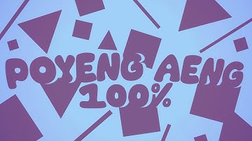 Poeyeng Aeng 100% (Memory Insane Demon)