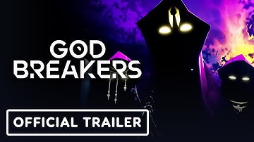 Godbreakers - Official Story Trailer
