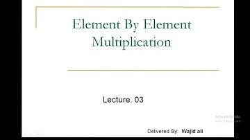MATLAB Element By Element Multiplication,Division, Exponents
