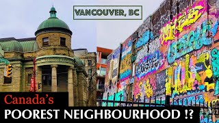 Historic City Center of Vancouver Downtown Eastside: Is This Canada's Poorest Neighbourhood! [Ep18]