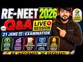 LIVE 🔴 Re-NEET 2026 Q&A | Refund Update, CBT Mode, MBBS Cutoff & NTA Latest News #Neet2026 PwD SVP
