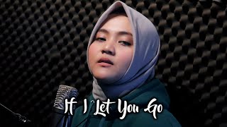 Westlife - If I Let You Go ( Farisa Tirta Cover \u0026 Lirik )