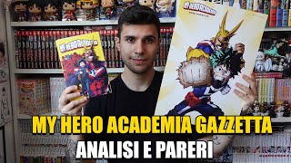 MY HERO ACADEMIA GAZZETTA EDITION - ANALYSIS AND OPINIONS
