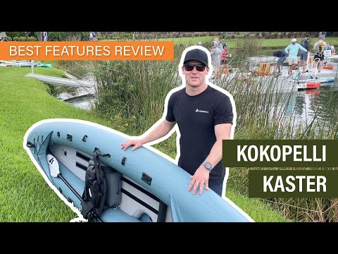 Kokopelli Kaster 🎣 Inflatable Fishing Kayak 📈 Specs & Features Review and Walk-Around 🏆