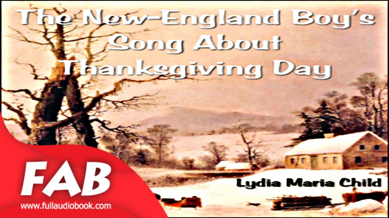 The New England Boy's Song About Thanksgiving Day Full ...