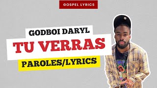 Godboi Daryl - Tu Verras Paroles