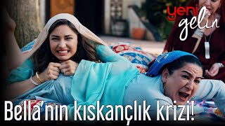 Bella'nın Kıskançlık Krizi! - Yeni Gelin