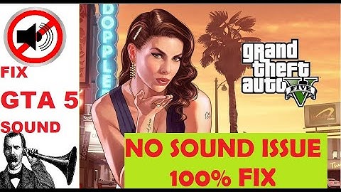 How to Fix GTA 5 No Sound 3 WAYS | GTA V NO AUDIO ERROR FIX | GTA V No sound Fix (2020)