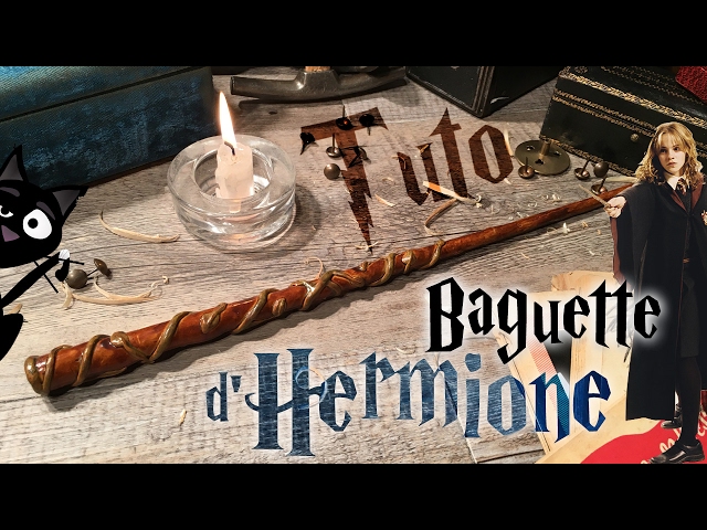 ∙✭∙DIY - BAGUETTE d'HERMIONE Granger - How to make Hermione