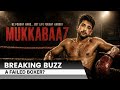 Fahmaan Khan Reportedly Plays A FAILED Boxer Haunted By His Broken Dreams In Mukkabaaz?